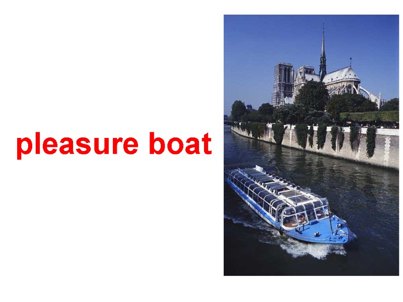 pleasure boat
